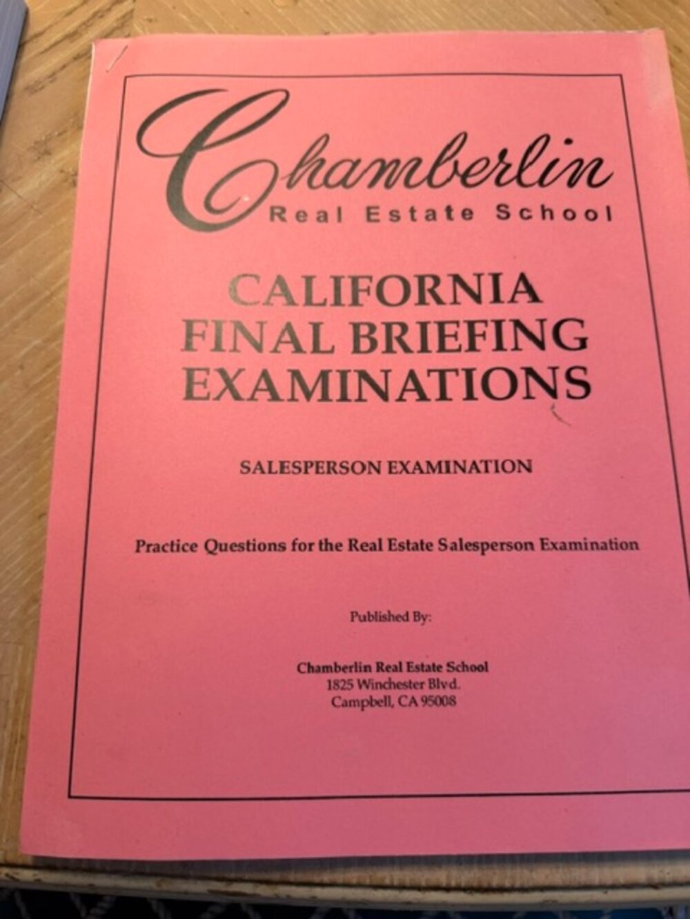 CALIFORNIA REAL ESTATE SCHOOL FINAL EXAMS BOOK